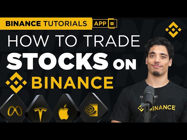 How to Trade Stocks on Binance: Binance Tutorial (2026)