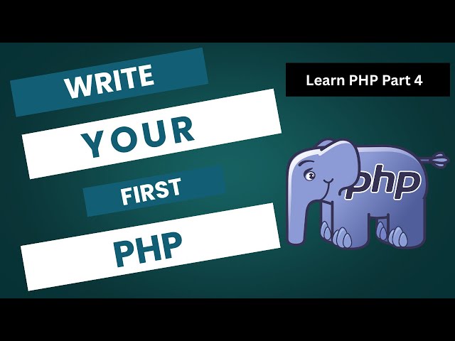 Write Your First PHP Script with echo | Beginner PHP Tutorial