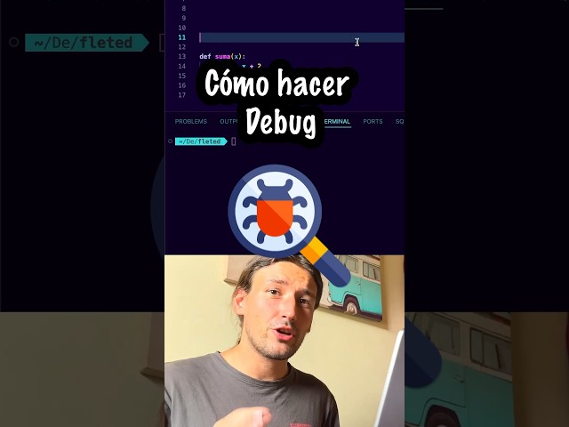 Cómo hacer Debug en Python 🐍