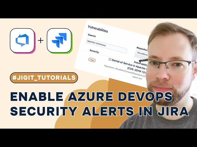 How to Enable Azure DevOps Security Alerts in Jira using Jigit
