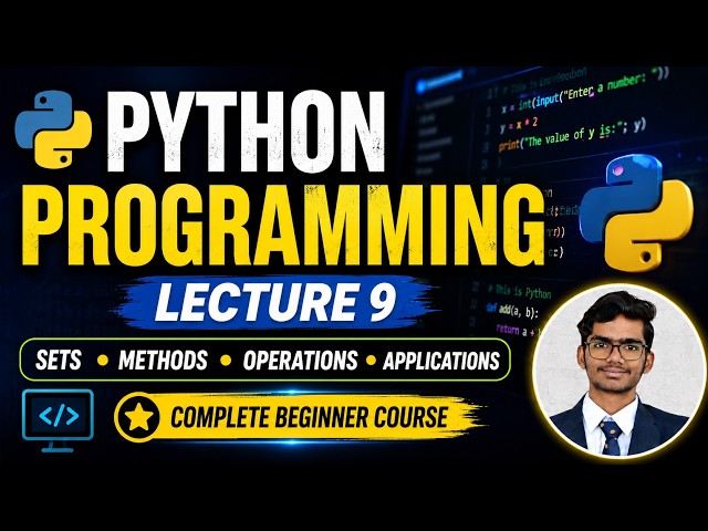 Python Programming Full Course for Beginners | Lecture 9 |  Set Methods, Set Operations, Frozen Set