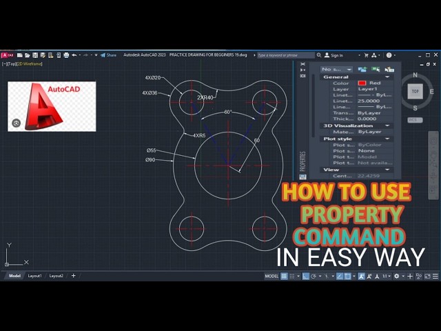HOW TO DRAW AUTOCAD 2D WITH PROPERTY COMMAND IN EASY WAY FOR BEGINNERS