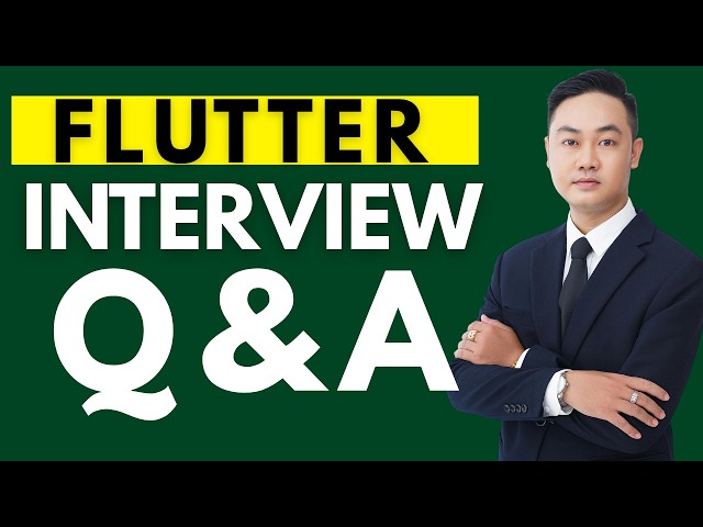 Top 25 Flutter Interview Questions and Answers