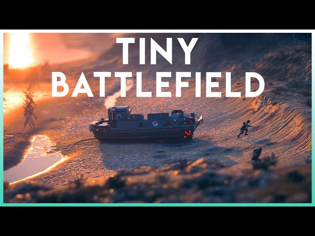Tiny Battlefield 1 | Tilt Shift