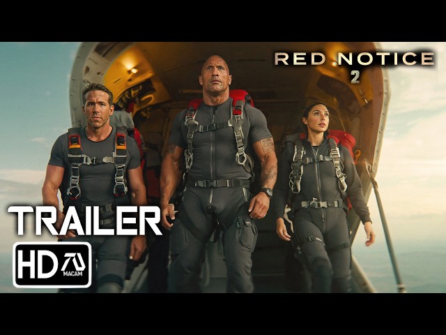Red Notice 2 Trailer 2 (HD) Dwayne Johnson, Ryan Reynolds, Gal Gadot | Fan-Made