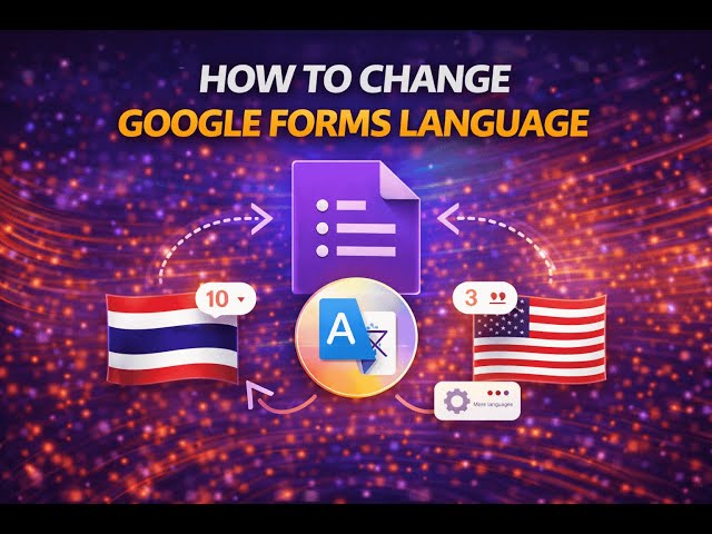 How To Change Google Form Language (In 2026) Very simple