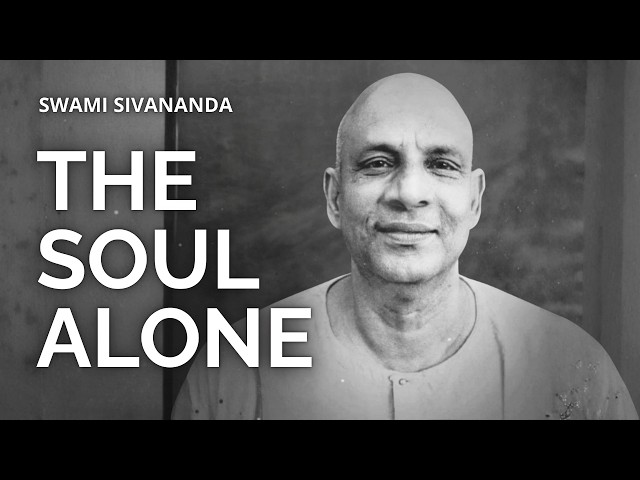 Self-Realization Is Not What You Think | Swami Sivananda