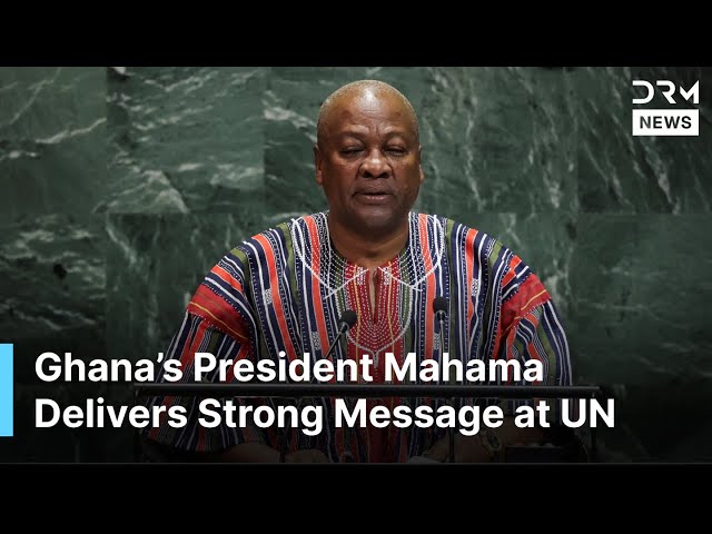 HISTORIC: Ghana’s President Mahama Delivers Strong Message at UN General Assembly 2025 | AQ1B