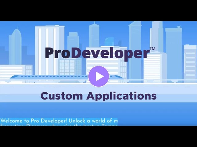 ProDeveloper(TM) Custom Applications