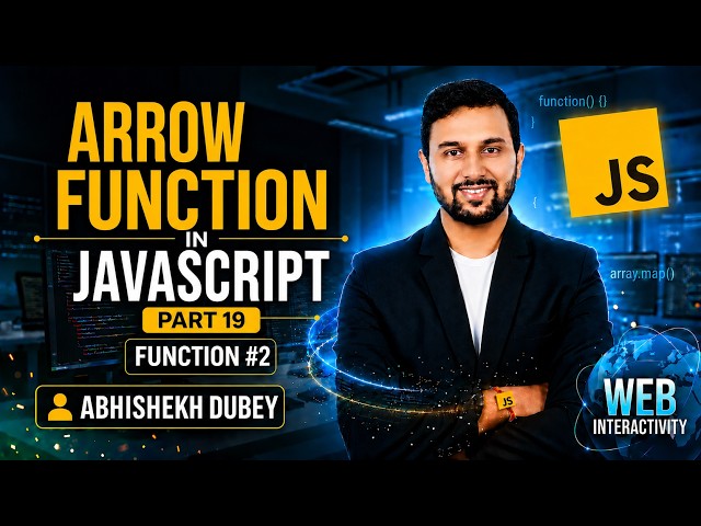 JavaScript Arrow Function Tutorial | Simplest Explanation for Beginners js | Abhishek Dubey | ETM
