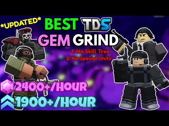 (NEW UPDATED) Best TDS Gem and XP Grind