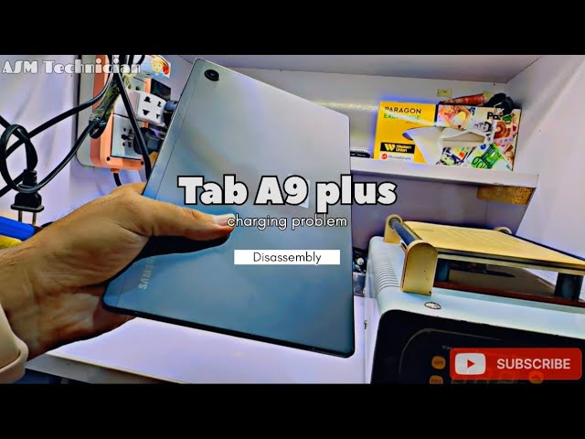 Samsung Tab A9/ A9+ Charging solution full Guide for beginners | Samsung Tab A9+ disassembly