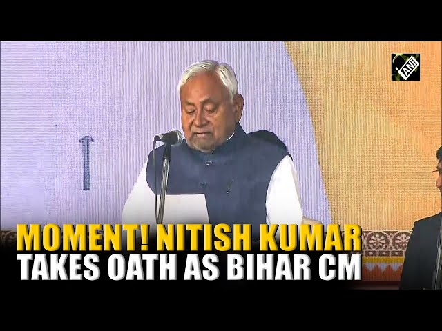 Moment! Nitish Kumar takes oath as Bihar CM at Gandhi Maidan for a record 10th time