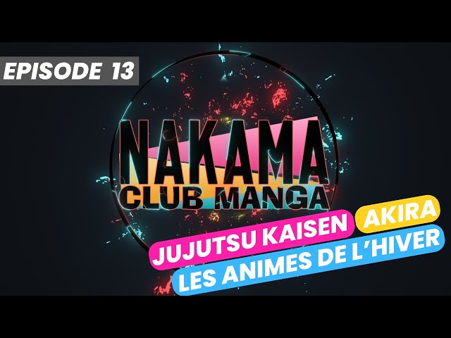 Nakama - Saison 2 - Episode 13