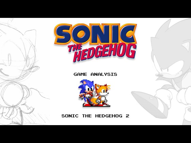 An In-Depth Sonic 2 Design Analysis