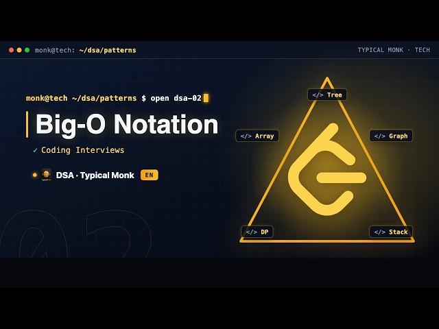 DSA Class 2 · Big-O Notation | Typical Monk
