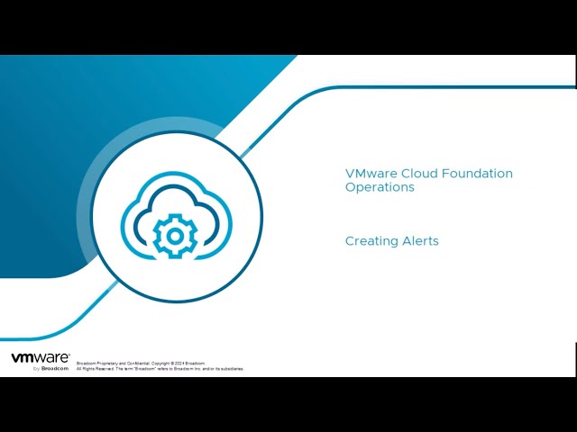VCF Operations: Creating Alerts and Notifications