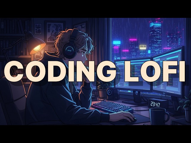 Deep Focus Coding Beats 💻 4 Hours of Lofi for Programmers & Developers