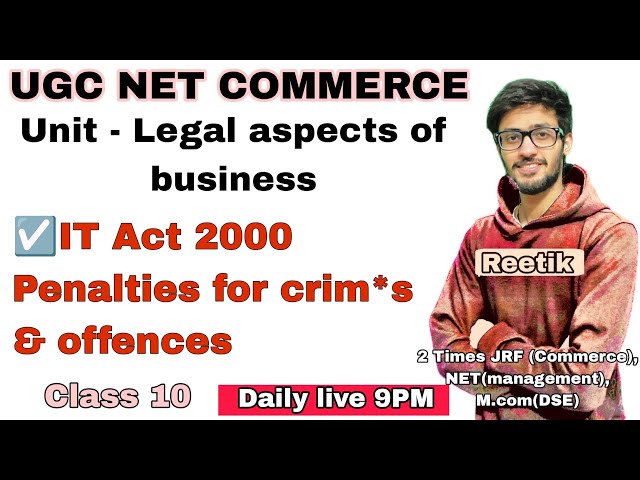 Class 10 | Legal aspects of business | UGC NET Commerce Preparation | D.U Commerce | Reetik