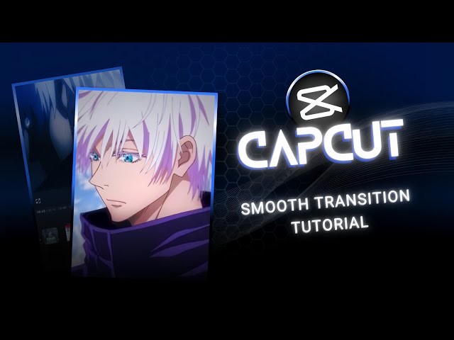 Capcut Smooth Transition Tutorial | MENINA DO JOB Edit Tutorial