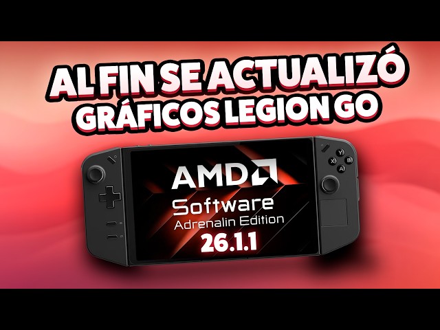 Nueva UPDATE de Gráficos de Legion GO! 🔥