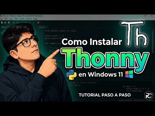 🚀 How to Install Thonny! IDE for Python on Windows 11 in 5 Minutes 🐍