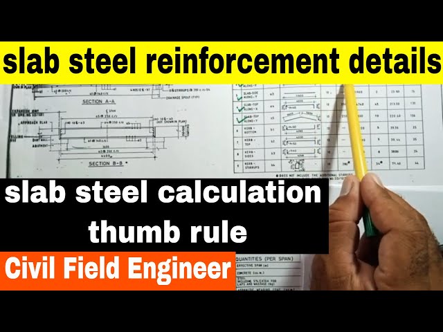 slab steel reinforcement details | slab steel calculation thumb rule | civil field engineer
