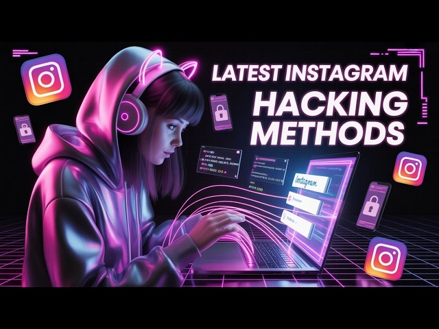 How Hackers Hack Instagram Account | 10 Latest Instagram Hacking Methods