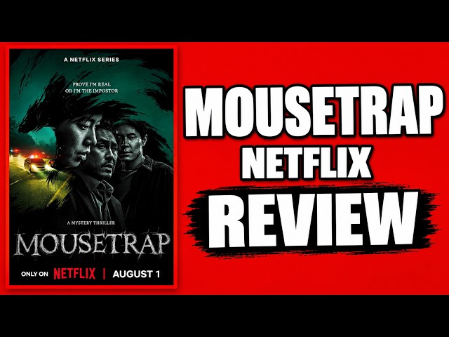 Why You Need To Watch Mousetrap Before It's Spoiled