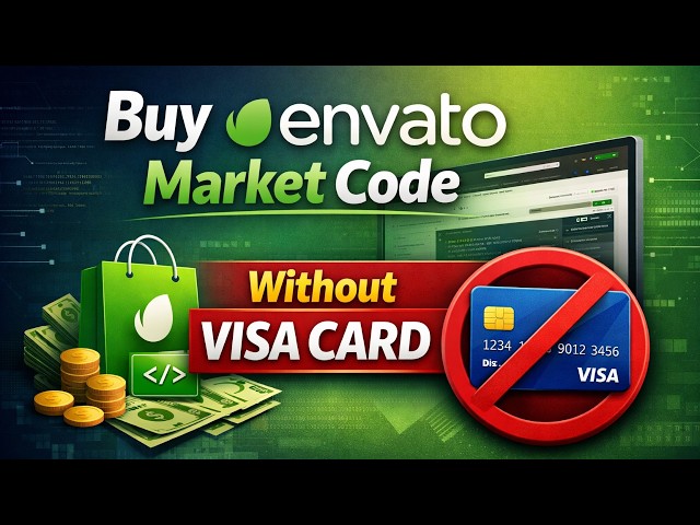 Buy Envato Market Code without Visa Card | Get Free Source Code | Buy Codecanyon Themeforest Theme