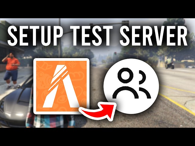 How To Set Up A FiveM Test Server - Tutorial