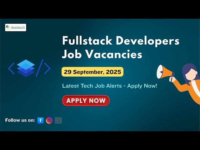 Top Fullstack Developer Jobs for Freshers | 0–2 Years Exp | High Salary IT Jobs India 2025