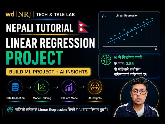 Linear Regression | Nepali Tutorial | Machine Learning Project for Beginners