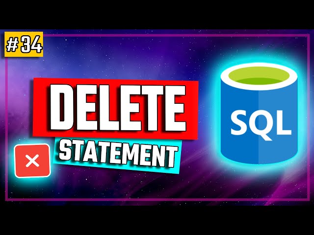 SQL DELETE - Delete Data from Database - SQL Tutorial #34