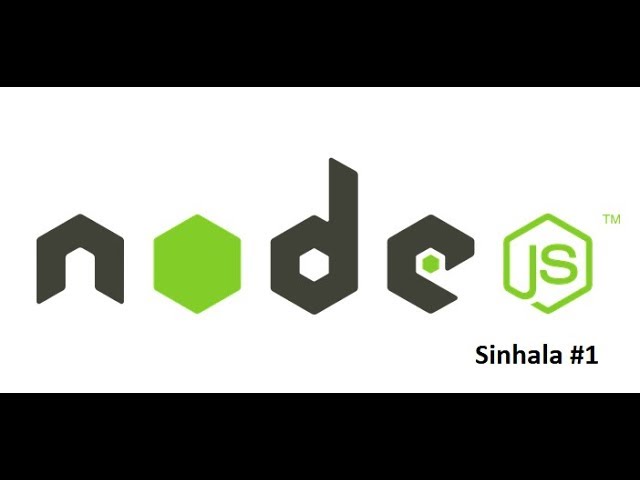 Node js in sinhala  #1 | Node js install in windows
