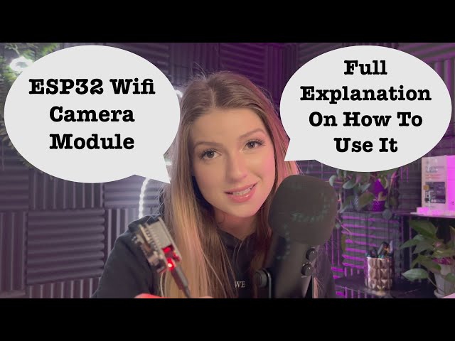 How To Use ESP32 Wifi Camera Module / Development Board