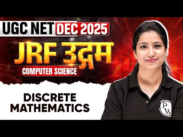 UGC NET Dec Computer Science Classes 2025 | UGC NET Computer Science Discrete mathematics
