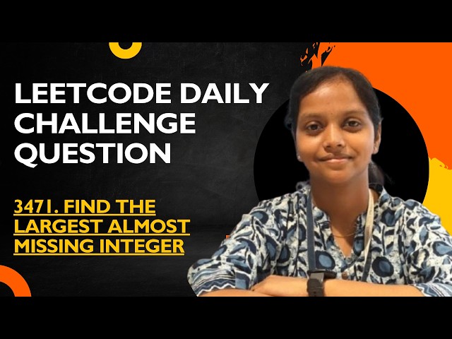 LeetCode 3471: Find the Largest Almost Missing Integer | Easy O(n) Solution | Java