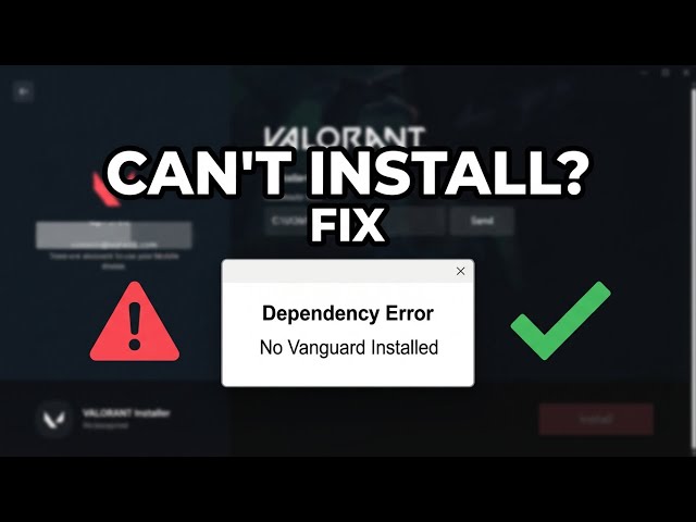 How to Fix “Required Dependency Couldn’t Be Installed” in VALORANT (No Vanguard Installed)