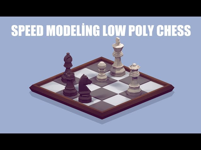 Autodesk Maya Low Poly Chess Speed Modeling