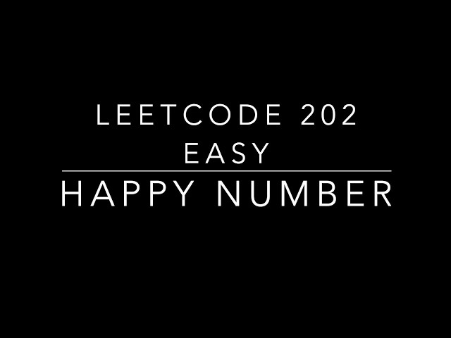 leetcode 202 Happy Number Easy