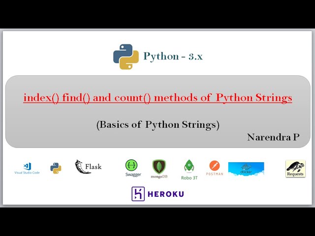 index()  rindex()  find() rfind() and count() methods for Python strings | Video - 26