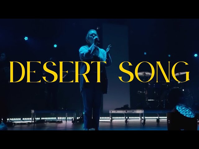Desert Song (Live Worship Moment)
