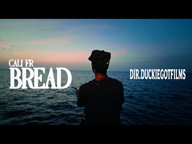 Cali Fr - Bread (Official Music Video)