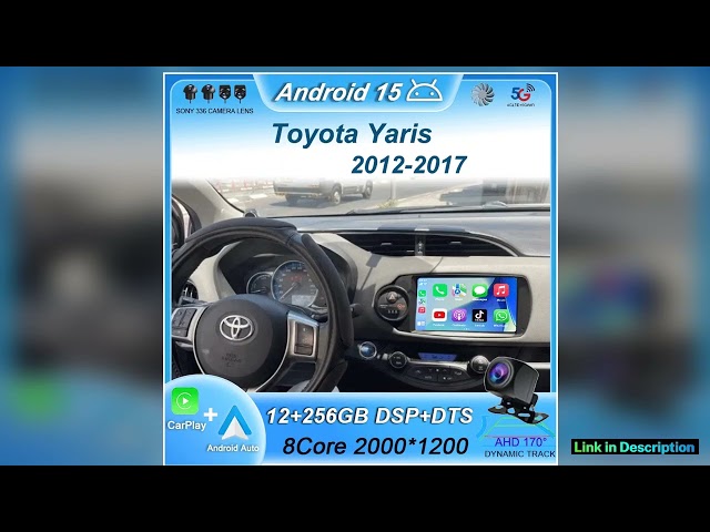 Car Radio Android 15 Carplay For Toyota Yaris 2012 2013 2014 2015 2016 2017 Navigation GPS Multimed