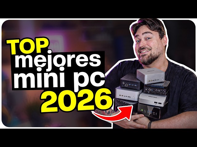 🏆 TOP Mini PCs 2026 🏆 Los MEJORES (y SENSATOS) Mini PC de 2026 de TODOS los precios✅