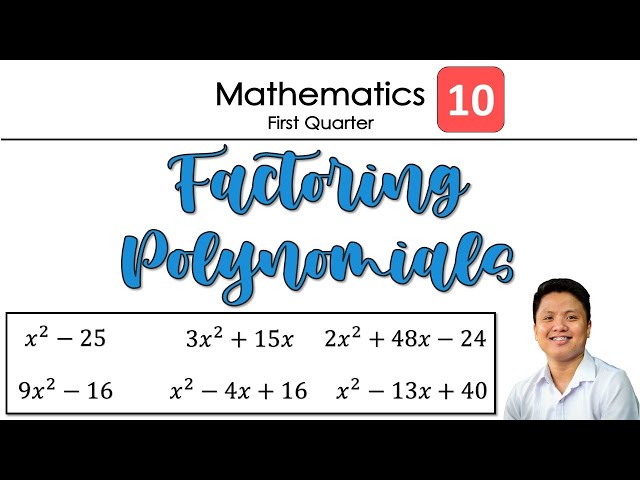 How to Factor Polynomials | Factoring Polynomials | Grade 10