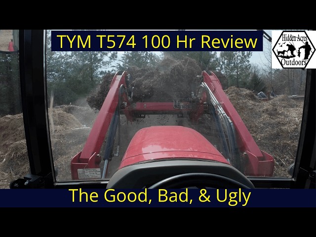 TYM T574 Tractor 100 Hour Review – Performance, Pros, Cons & Is It the Best Compact Tractor?