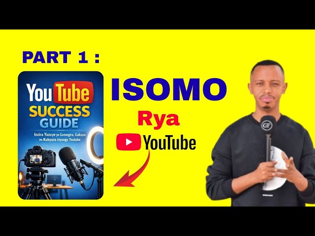 PART 1: ❤️UDACIKWA ☕ ISOMO Rya YOUTUBE #0788613177