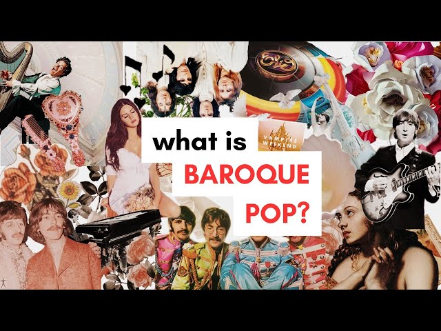 What Is Baroque Pop?